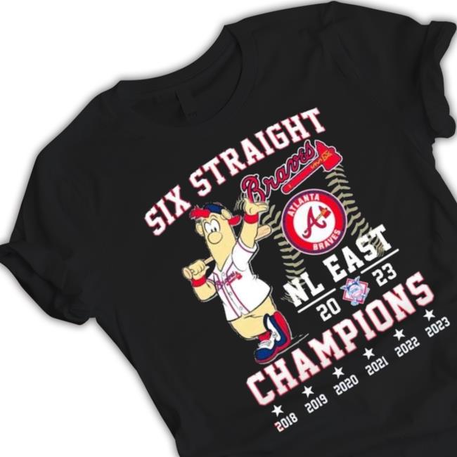 Official Six Straight Atlanta Braves NL East 2023 Champions shirt