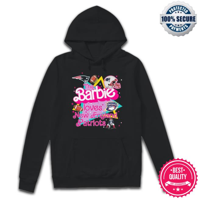 Nice The Barbie Loves Nfl New England Patriots Shirt, hoodie